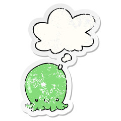 cute cartoon octopus and thought bubble as a distressed worn sticker
