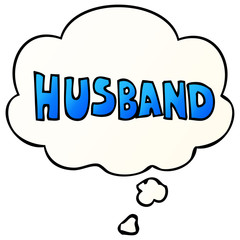 cartoon word husband and thought bubble in smooth gradient style
