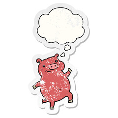 cartoon dancing pig and thought bubble as a distressed worn sticker