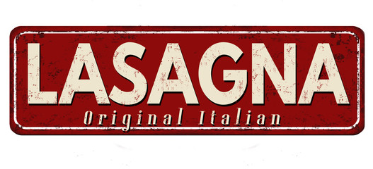 Fototapeta premium Lasagna vintage rusty metal sign