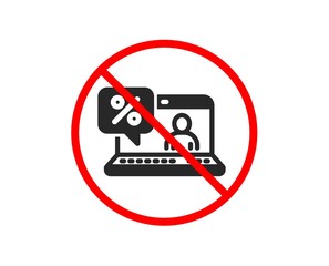 No or Stop. Online loan percent icon. Discount sign. Credit percentage symbol. Prohibited ban stop symbol. No online loan icon. Vector