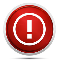 Exclamation mark icon Promo Red Round Button