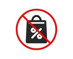 No or Stop. Shopping bag with Percentage icon. Supermarket buying sign. Sale and Discounts symbol. Prohibited ban stop symbol. No shopping bag icon. Vector