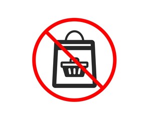 No or Stop. Shopping bag with cart icon. Supermarket buying sign. Sale symbol. Prohibited ban stop symbol. No online buying icon. Vector