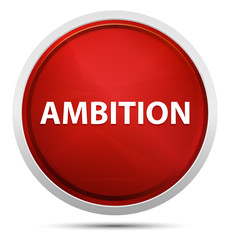 Ambition Promo Red Round Button
