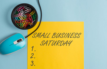 Conceptual hand writing showing Small Business Saturday. Concept meaning American shopping holiday...