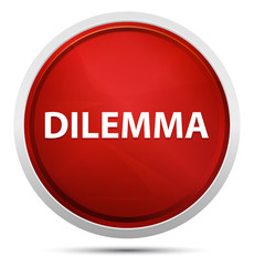 Dilemma Promo Red Round Button