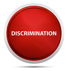 Discrimination Promo Red Round Button