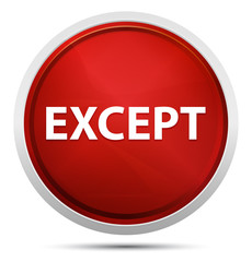 Except Promo Red Round Button