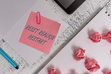Text sign showing Reset Realign Restart. Business photo showcasing Life audit will help you put...