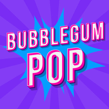 Bubblegum Pop Vintage 3d Vector Lettering. Retro Bold Font, Typeface. Pop Art Stylized Text. Old School Style Letters. 90s, 80s Poster, Banner. Blue And Purple Color Comics Background