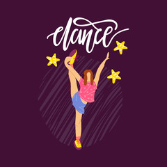 Vector illustration - dancing girl. Lettering dance. School of modern dance.