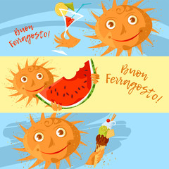 Horizontal banners with italian summer holiday Ferragosto. Smiling sun with a drink in a glass, with a  ice cream, with a watermelon.