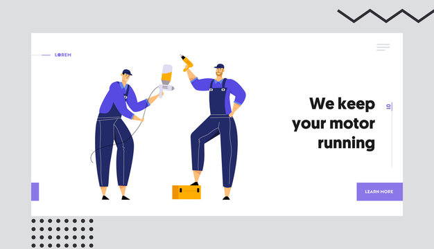 Mechanics Holding Drill and Spray Gun, Repair Service Staff with Instruments in Hand, Auto Checking and Maintenance, Car Fixing Website Landing Page, Web Page. Cartoon Flat Vector Illustration, Banner