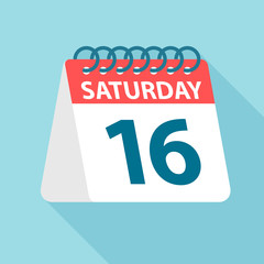 Saturday 16 - Calendar Icon. Vector illustration of week day paper leaf. Calendar Template