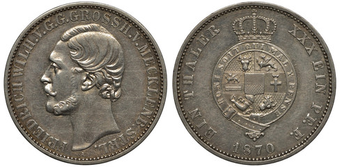 Germany German Mecklenburg-Strelitz silver coin 1 one thaler 1870, head of grand Duke Wilhelm left, arms, various designs within garter, crown above,