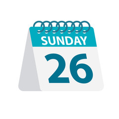 Sunday 26 - Calendar Icon. Vector illustration of week day paper leaf. Calendar Template