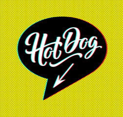 Hot dog logo in bubble cloud with arrow on dotted background for sign, banner, poster. Modern glitch effect and cloud talk. Hot dog word for fast food restaurant menu. Vector illustration. EPS 10