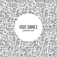 Folk ethnic dance, seamless pattern for your design