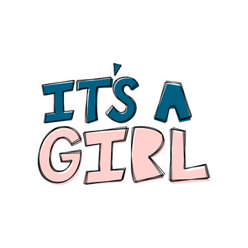 It's A Girl - hand lettering word for baby shower.