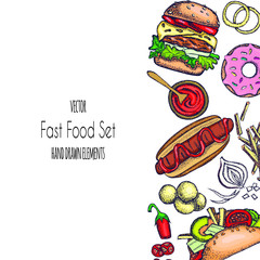 Set of hand-drawn fast food. Background with food for menu and advertising or packaging. Sketch. Vector design