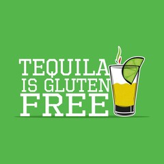 tequila mexican liquor funny gluten poster beverage drink party time