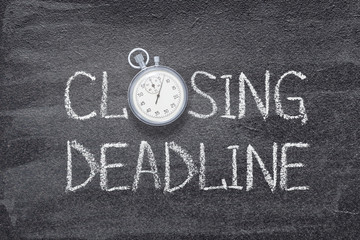 closing deadline watch