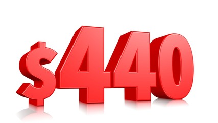 440$ Four hundred and forty price symbol. red text number 3d render with dollar sign on white background