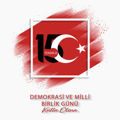 15 July, Happy Holidays Democracy Republic of Turkey celebration new logo with white background. (Turkish Speak: 15 Temmuz Demokrasi ve Milli Birlik Gunu yeni logosu), vector