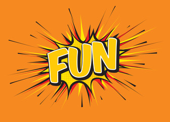 Color comic speech bubble and banner with text FUN. Vector Illustration.