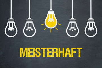 Meisterhaft / Tafel mit Glühbirnen