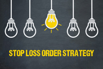 Stop loss order strategy