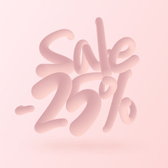 Trendy sale banner with hand written 3d gradient letters. Discount -25 lettering illustration. Fashion, beauty and cosmetics promotion