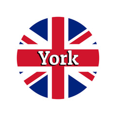 Obraz na płótnie Canvas Round button Icon of national flag of United Kingdom of Great Britain. Union Jack on the white background with lettering of city name York. Inscription for logo, banner, t-shirt print.