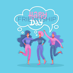 Obraz na płótnie Canvas Three young beautiful women in a moment of friendship. Modern flat style vector illustration. Happy friendship day greeting card. 3 girls hugging and smiling for friend celebration event.
