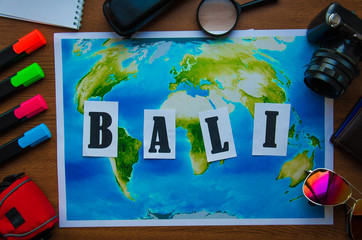 Bali word letters inscription wooden table. The concept of geography vacation travel, travel, adventure