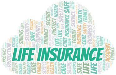 Life Insurance word cloud vector made with text only.