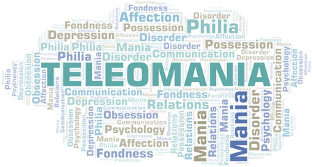 Obraz premium Teleomania word cloud. Type of mania, made with text only.