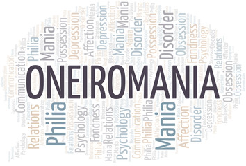 Fototapeta premium Oneiromania word cloud. Type of mania, made with text only.