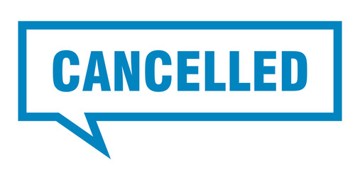 cancelled sign. cancelled square speech bubble. cancelled
