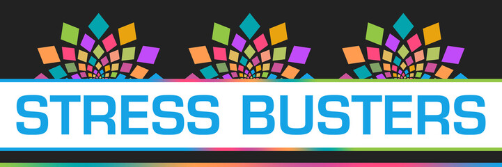 Stress Busters Dark Colorful Circular On Top 