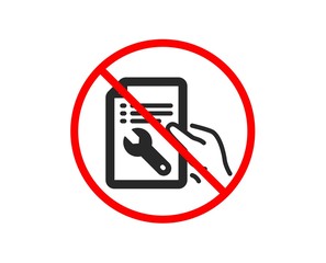 No or Stop. Spanner tool icon. Repair service document sign. Fix instruments symbol. Prohibited ban stop symbol. No repair document icon. Vector