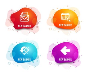 Liquid badges. Set of Cashback, Mail correspondence and Medical calendar icons. Left arrow sign. Receive money, E-mail newsletter, Doctor appointment. Direction arrow.  Gradient cashback icon. Vector