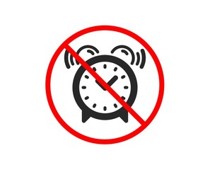 No or Stop. Alarm clock icon. Time or watch sign. Prohibited ban stop symbol. No alarm clock icon. Vector