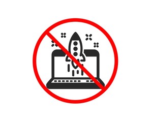 No or Stop. Start business icon. Launch crowdfunding project sign. Innovation symbol. Prohibited ban stop symbol. No start business icon. Vector