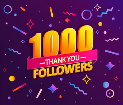 Thank you 1000 followers,thanks banner.First 1K follower congratulation card with geometric figures,lines,squares,circles for Social Networks.Web blogger celebrate a large number of subscribers.Vector