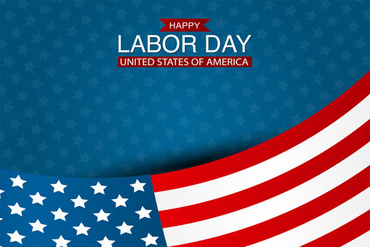 Happy Labor Day with USA flag. United States National holiday. Vector illustration.