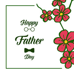 Vector illustration beautiful wreath frame with letter of happy father days