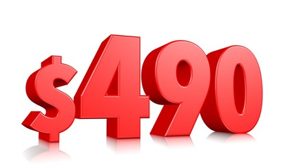 490$ Four hundred ninety price symbol. red text number 3d render with dollar sign on white background