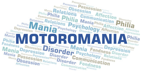 Motoromania word cloud. Type of mania, made with text only.